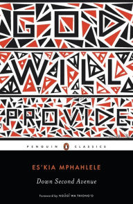 Title: Down Second Avenue, Author: Es'kia Mphahlele