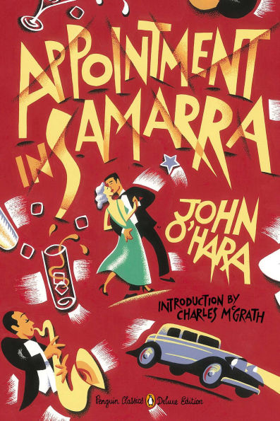 Appointment Samarra (Penguin Classics Deluxe Edition)