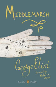 Title: Middlemarch: (Penguin Classics Deluxe Edition), Author: George Eliot