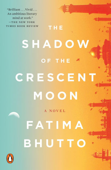 the Shadow of Crescent Moon: A Novel