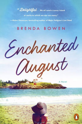 Enchanted August A Novel By Brenda Bowen Paperback