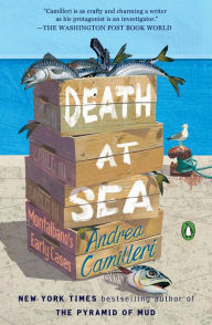 Title: Death at Sea: Montalbano's Early Cases, Author: Andrea Camilleri