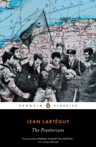 Title: The Praetorians, Author: Jean Larteguy