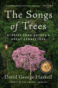 Title: Songs of Trees, Author: David George Haskell