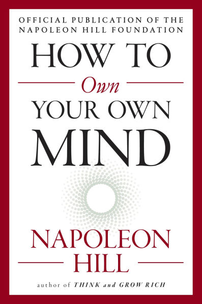 How to Own Your Mind