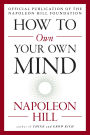 How to Own Your Own Mind