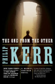 Title: The One from the Other (Bernie Gunther Series #4), Author: Philip Kerr
