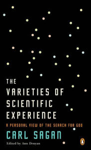 Title: The Varieties of Scientific Experience: A Personal View of the Search for God, Author: Carl Sagan