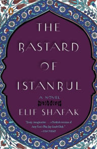 Title: The Bastard of Istanbul, Author: Elif Shafak