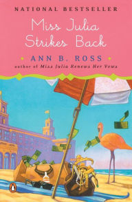 Title: Miss Julia Strikes Back (Miss Julia Series #8), Author: Ann B. Ross