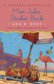 Title: Miss Julia Strikes Back (Miss Julia Series #8), Author: Ann B. Ross