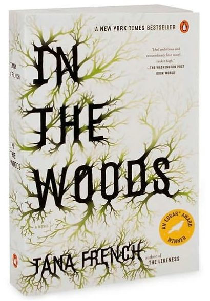 In the Woods (Dublin Murder Squad Series #1)