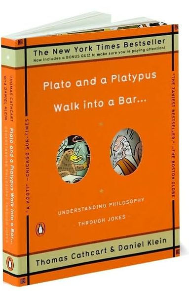 Plato and a Platypus Walk into a Bar...: Understanding Philosophy through Jokes