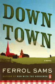Title: Down Town, Author: Ferrol Sams