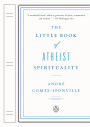 The Little Book of Atheist Spirituality