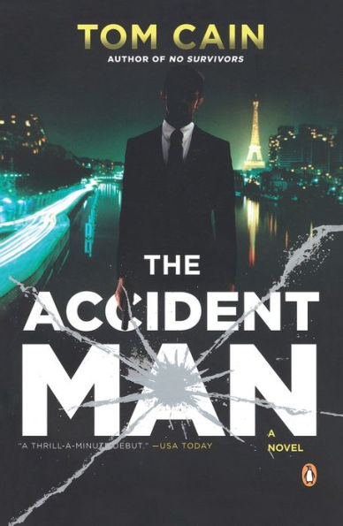 The Accident Man: A Novel