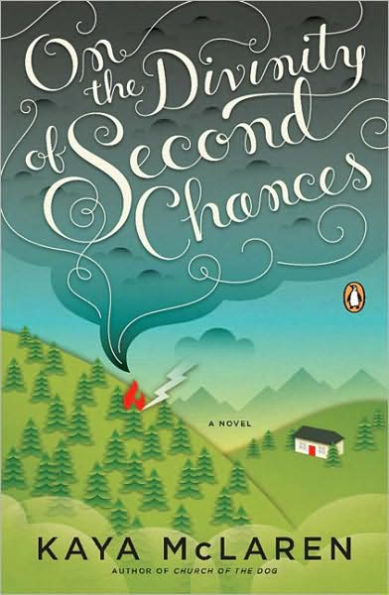 On the Divinity of Second Chances: A Novel