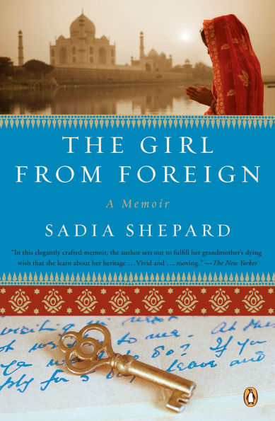 The Girl from Foreign: A Memoir