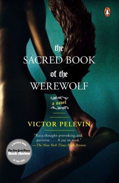 the Sacred Book of Werewolf: A Novel