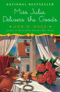 Title: Miss Julia Delivers the Goods (Miss Julia Series #10), Author: Ann B. Ross