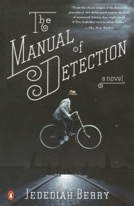 Title: The Manual of Detection, Author: Jedediah Berry