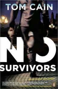 Title: No Survivors, Author: Tom Cain