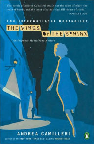 Title: The Wings of the Sphinx (Inspector Montalbano Series #11), Author: Andrea Camilleri