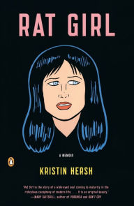 Title: Rat Girl: A Memoir, Author: Kristin Hersh