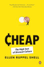 Cheap: The High Cost of Discount Culture