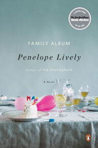 Title: Family Album: A Novel, Author: Penelope Lively