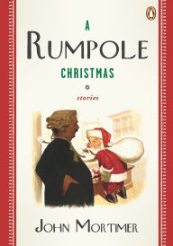 Title: A Rumpole Christmas: Stories, Author: John Mortimer