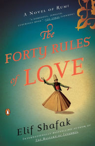 Title: The Forty Rules of Love, Author: Elif Shafak