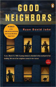 Title: Good Neighbors, Author: Ryan David Jahn