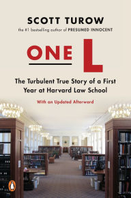 One L: The Turbulent True Story of a First Year at Harvard Law School