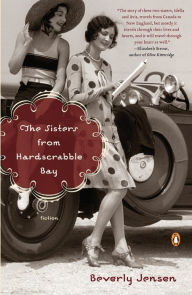 Title: The Sisters from Hardscrabble Bay: Fiction, Author: Beverly Jensen