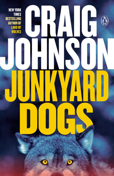 Junkyard Dogs (Walt Longmire Series #6)