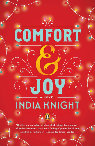 Comfort and Joy: A Novel