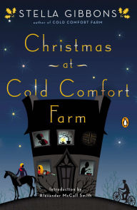 Title: Christmas at Cold Comfort Farm, Author: Stella Gibbons