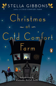 Title: Christmas at Cold Comfort Farm, Author: Stella Gibbons