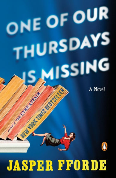 One of Our Thursdays Is Missing (Thursday Next Series #6)