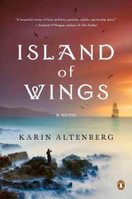 Title: Island of Wings, Author: Karin Altenberg