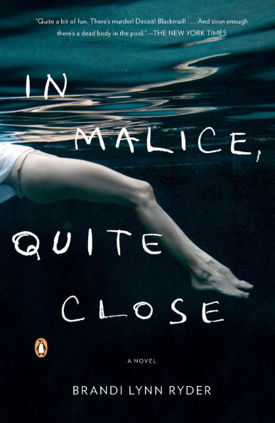 Malice, Quite Close: A Novel