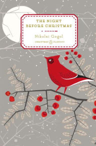 Title: The Night Before Christmas, Author: Nikolai Gogol