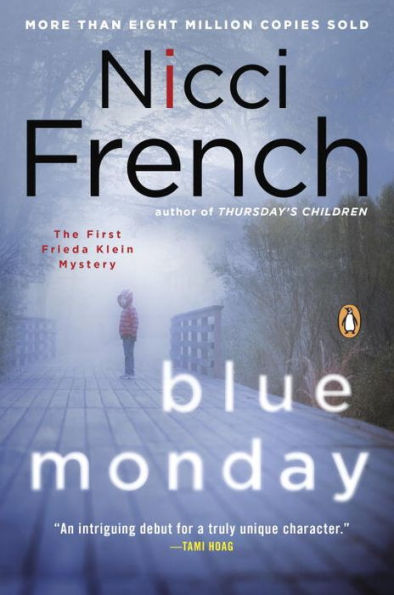 Blue Monday (Frieda Klein Series #1)