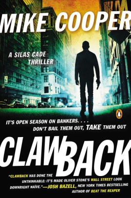 Clawback: A Silas Cade Thriller