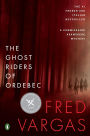 The Ghost Riders of Ordebec (Commissaire Adamsberg Series #7)