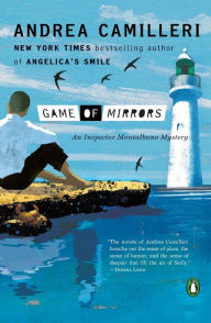Title: Game of Mirrors (Inspector Montalbano Series #18), Author: Andrea Camilleri