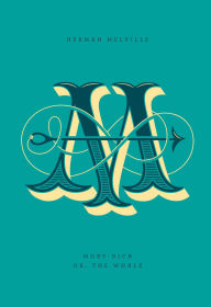 Title: Moby-Dick: or, The Whale, Author: Herman Melville