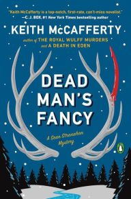 Title: Dead Man's Fancy (Sean Stranahan Series #3), Author: Keith McCafferty