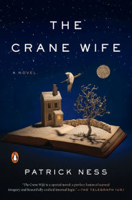 Title: The Crane Wife, Author: Patrick Ness